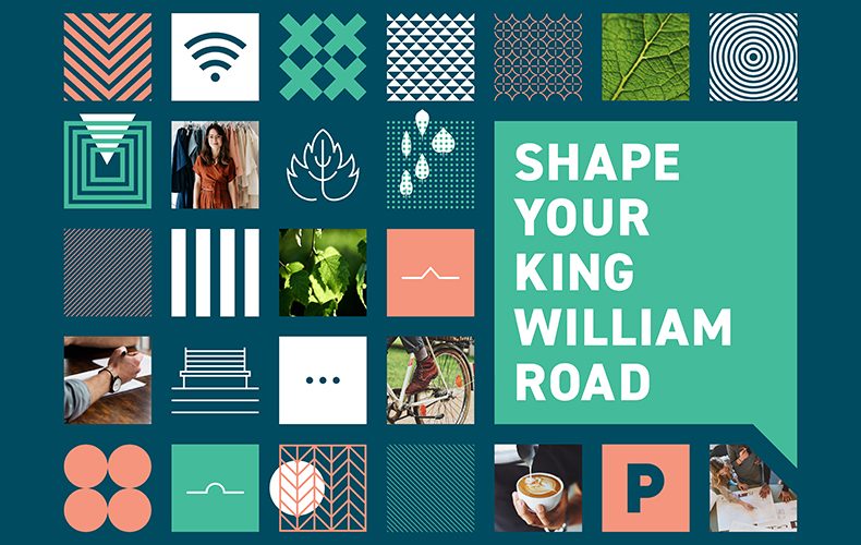 Design King William collateral designed by communikate