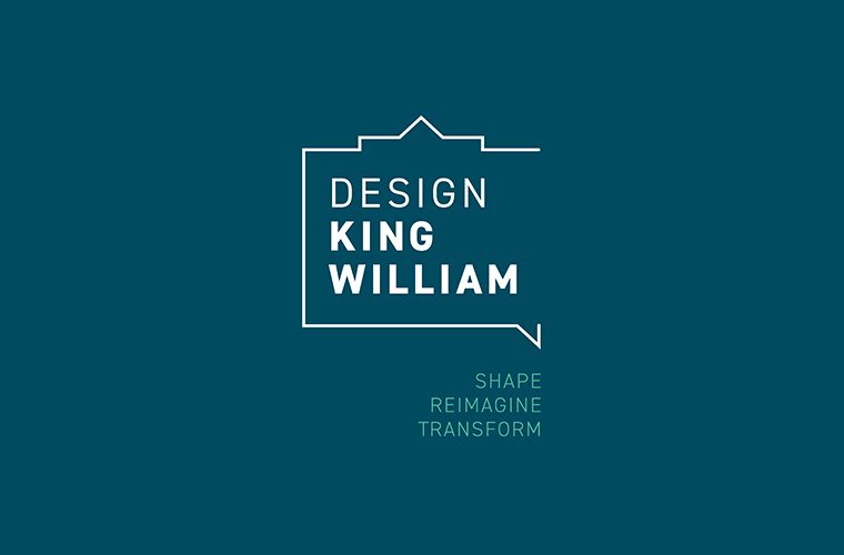 Design King William